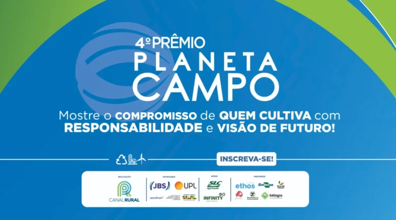 Prêmio Planeta Campo 2025 está com inscrições abertas