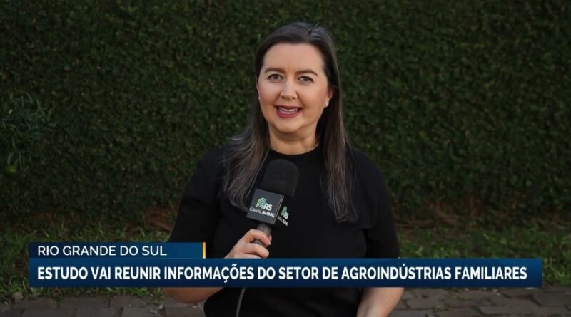 Estudo no RS vai mapear agroindústrias familiares