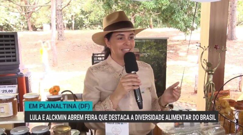 Lula e Alckmin inauguram feira que celebra a diversidade alimentar do Brasil