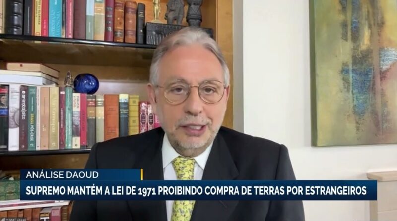 Supremo Tribunal Federal mantém restrições à compra de terras por estrangeiros