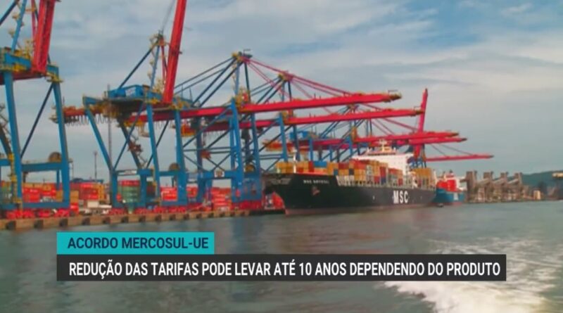 Acordo Mercosul-UE pode levar até 10 anos para redução tarifária