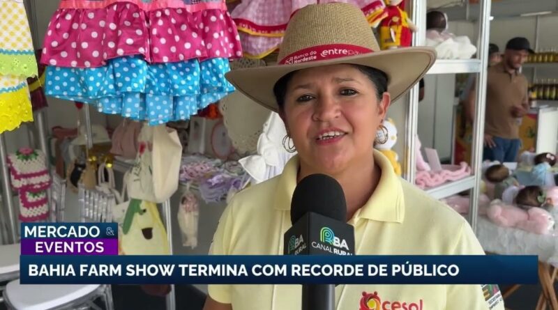 Bahia Farm Show 2023 fecha com recorde de visitantes e anuncia nova data