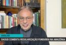 Conflito fundiário e ambiental no Pará: impasse entre produtores e ICMBio
