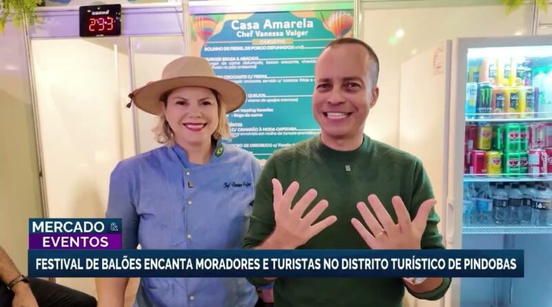 Festival de balões em Pindobas atrai turistas e movimenta economia local