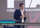 Fórum Internacional da Agropecuária discute futuro do setor no Brasil