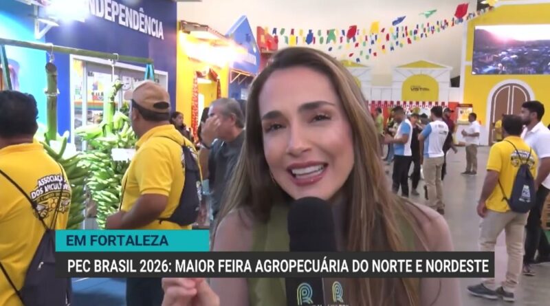 PEC Brasil 2026: maior feira agropecuária do Norte e Nordeste começa em Fortaleza