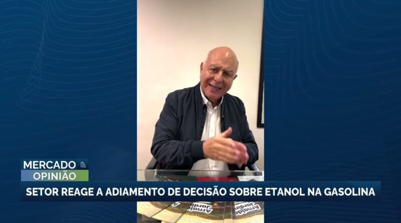 Setor de biocombustíveis aguarda decisão sobre elevação do etanol