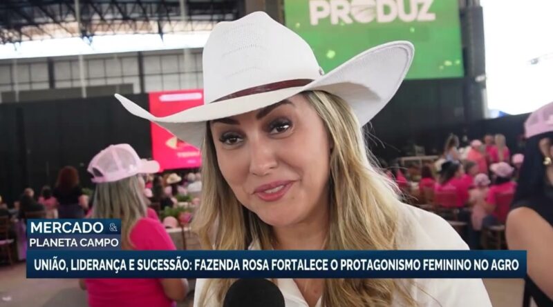 Último dia da Green Farm em Cuiabá debate protagonismo feminino no agronegócio