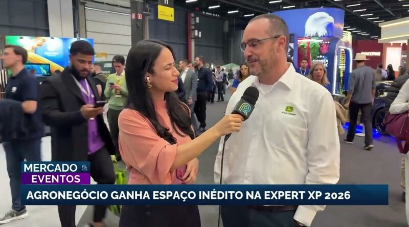 Agro ganha espaço inédito na Expert XP 2026 e aproxima campo do mercado financeiro