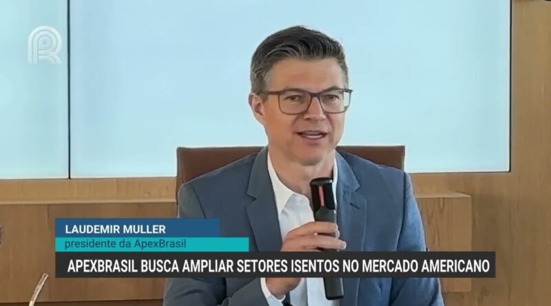 ApexBrasil anuncia R$ 130 milhões para diversificação de mercados afetados por tarifas