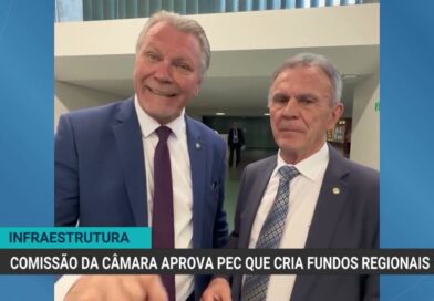 Câmara aprova PEC que cria fundos para crédito no Sul e Sudeste