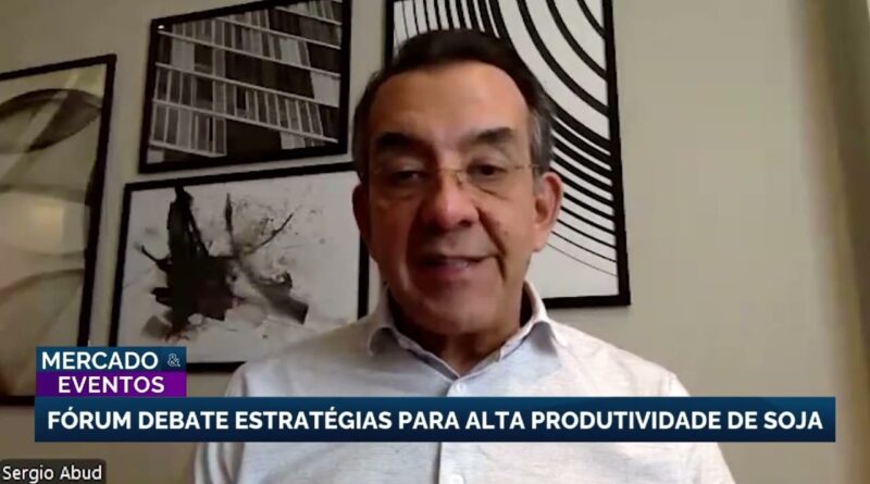 Fórum Nacional de Máxima Produtividade discute desafios da soja