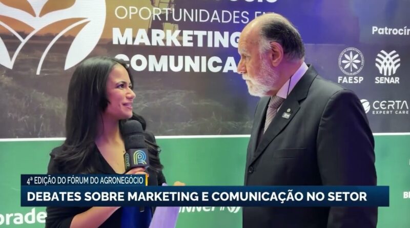 Fórum do Agronegócio discute marketing e comunicação no setor