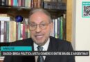 Miguel Daoud analisa impacto da briga entre Lula e Milei no comércio