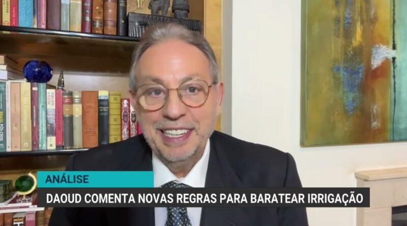 Miguel Daoud analisa incentivos à irrigação e aumento do etanol