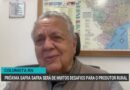 Roberto Rodrigues analisa desafios da safra 2026 com endividamento e clima
