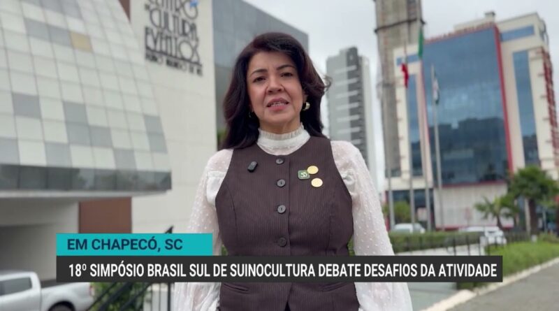 Chapecó sedia o 18º Simpósio Brasil Sul de Suinocultura esta semana