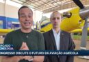 Congresso da aviação agrícola discute inovações e desafios do setor