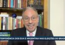 Crise diplomática entre Brasil, EUA e Argentina impacta eleições
