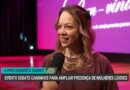 Evento debate desafios para ampliar presença feminina na liderança